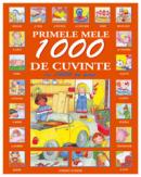 Primele mele 1000 de cuvinte cu 1000 de poze  - Donatella Bergamino
