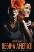 Regina Americii - Nuria Amat