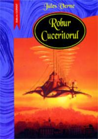 Robur cuceritorul  - Jules Verne
