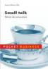 Small talk. Tehnici de negociere - Susane Watzke-Otte