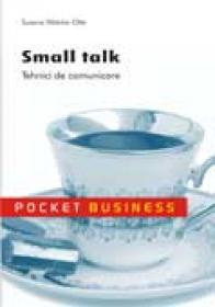Small talk. Tehnici de negociere - Susane Watzke-Otte