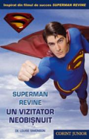 Superman - un vizitator neobisnuit  - Louise Simonson