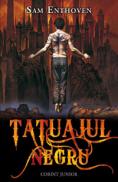 Tatuajul negru - Sam Enthoven