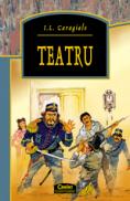 Teatru - I.L.Caragiale