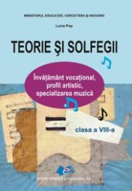 Teorie si solfegii clasa a VIII a - Lucia Pop