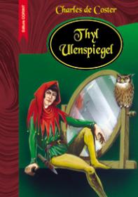 Thyl Ulenspiegel  - Charles De Coster