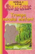Trompa micului elefant - Gabriel Zaharia