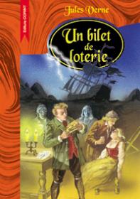Un bilet de loterie  - Jules Verne