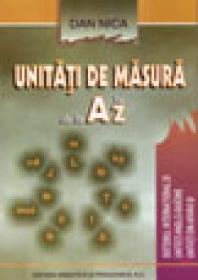 Unitati de masura de la A la Z - Nica Dan