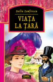 Viata la tara  - Duiliu Zamfirescu