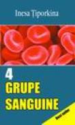 4 grupe sanguine - Inesa Tiporkina