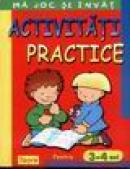Activitati practice pentru 3-4 ani - 