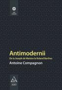 Antimodernii - Antoine Compagnon