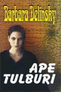 Ape tulburi - Barbara Delinsky
