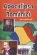Apocalipsa Romaniei - Victor Duta