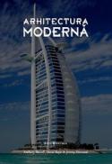 Arhitectura moderna - Anthony Hassell, Elain Harwood