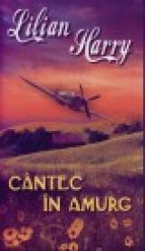 Cantec in amurg - Lilian Harry