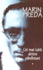Cel mai iubit dintre pamanteni - Marin Preda