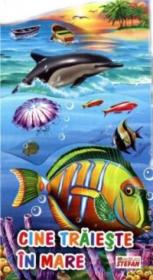 Cine traieste in mare - ***