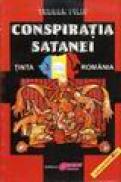 Conspiratia satanei. Tinta Romania - Teodor Filip