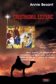 Crestinismul Ezoteric - Annie Besant