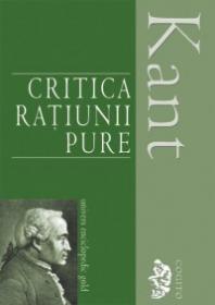 Critica ratiunii pure - Immanuel Kant