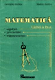 Culegere de matematica Clasa a IX-a - Georgeta Burtea