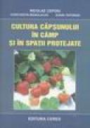 Cultura capsunului in camp si in spatii protejate - Nicolaecepoiu