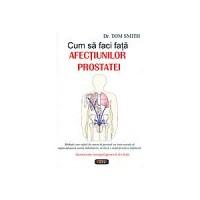 Cum sa faci fata prostatei - Tom Smith