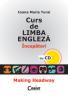 Curs de limba engleza. incepatori (cu cd)  - Ioana Maria-Turai