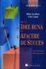 De la o idee buna la o afacere de succes - Mike Southin, Chris West