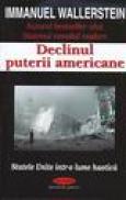 Declinul puterii americane - Immanuel Wallserstein