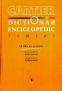 Dictionar Enciclopedic Junior - Doina Cobet, Eugenia Dima, Gabriela E. Dima, Florin Faifer, Gabriela Haja, Laura Manea, Rodica Radu
