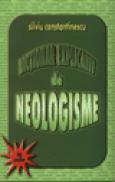 Dictionar de neologisme - Silviu Constantinescu
