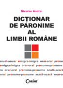 Dictionar de paronime al limbii romane - Nicolae Andrei