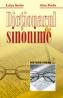 Dictionar de sinonime - Luiza Seche, Irina Preda