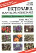 Dictionarul plantelor medicinale - Eugen Fischer