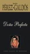 Dona Perfecta - Benito Perez-Galdos