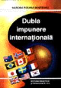 Dubla impunere internationala - Narcisa Roxana Mosteanu