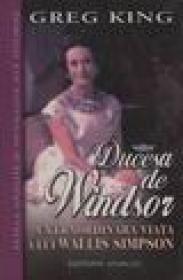 Ducesa Windsor - Greg King