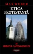 Etica protestanta - Max Weber