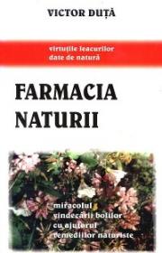 Farmacia naturii - Victor Duta