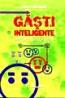 Gasti inteligente - urmatoarea revolutie sociala - Howard Rheingold