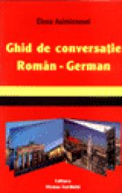 Ghid de conversatie Roman-German - Elena Asimionesei
