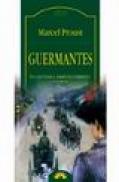 Guermantes. In cautarea timpului pierdut (volumul III) - Marcel Proust