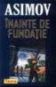 Inainte de fundatie - Isaac Asimov