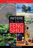 Initiere in arta Feng Shui - Teodor Vasile