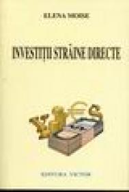 Investitii straine directe - Elena Moise
