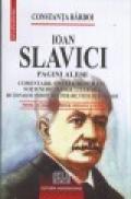 Ioan Slavici - Pagini alese- Comentarii, sinteze, rezumate, notiuni de teroie literara, dictionar de persoanje literare, teste de evaluare - Constanta Barboi