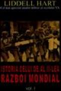 Istoria celui de al II-lea Razboi Mondial vol I - Liddell Hart
